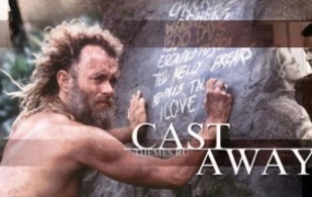 励志电影《荒岛余生》解说文案【含链接】